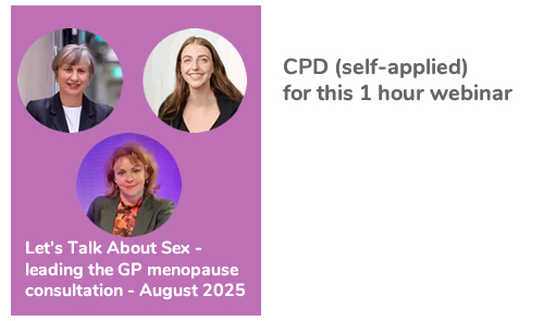 Let’s Talk About Sex - leading the GP menopause consultation